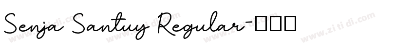 Senja Santuy Regular字体转换